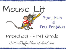 Mouse Lit ~ Story and Craft Ideas, Plus Free Printables